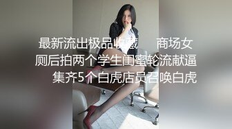 韩国芸能界の悲惨な门事情,真是价格到位什么样的女子都可以搞到手啊,风韵美少女干着就是爽